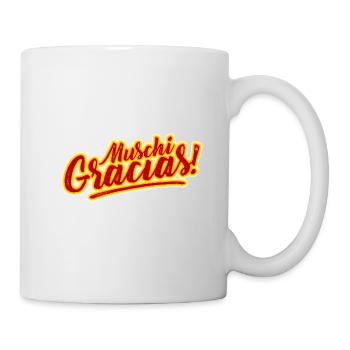MUSCHI GRACIAS! SPANISCH - Tasse - Weiß - Rechts