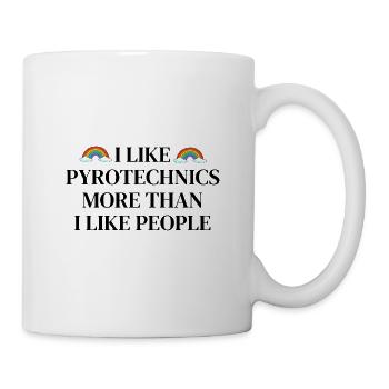 I like pyrotechnics more than people - Mug - white - Right