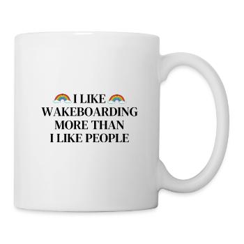 Ich mag Wakeboarding mehr als ich Menschen mag - Tasse - Weiß - Rechts