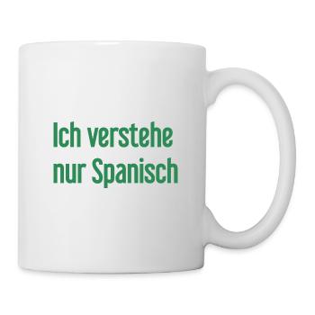 I only understand Spanish - Mug - white - Right