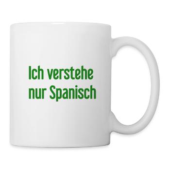I only understand Spanish - Mug - white - Right