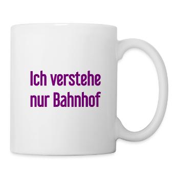 I only understand train station - Mug - white - Right