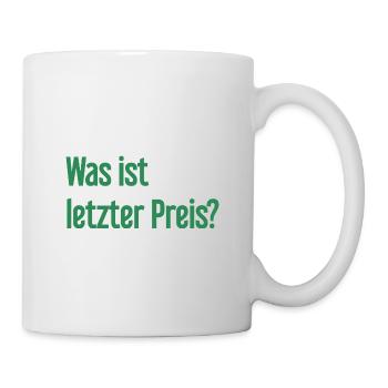 Was ist letzter Preis? - Tasse - Weiß - Rechts