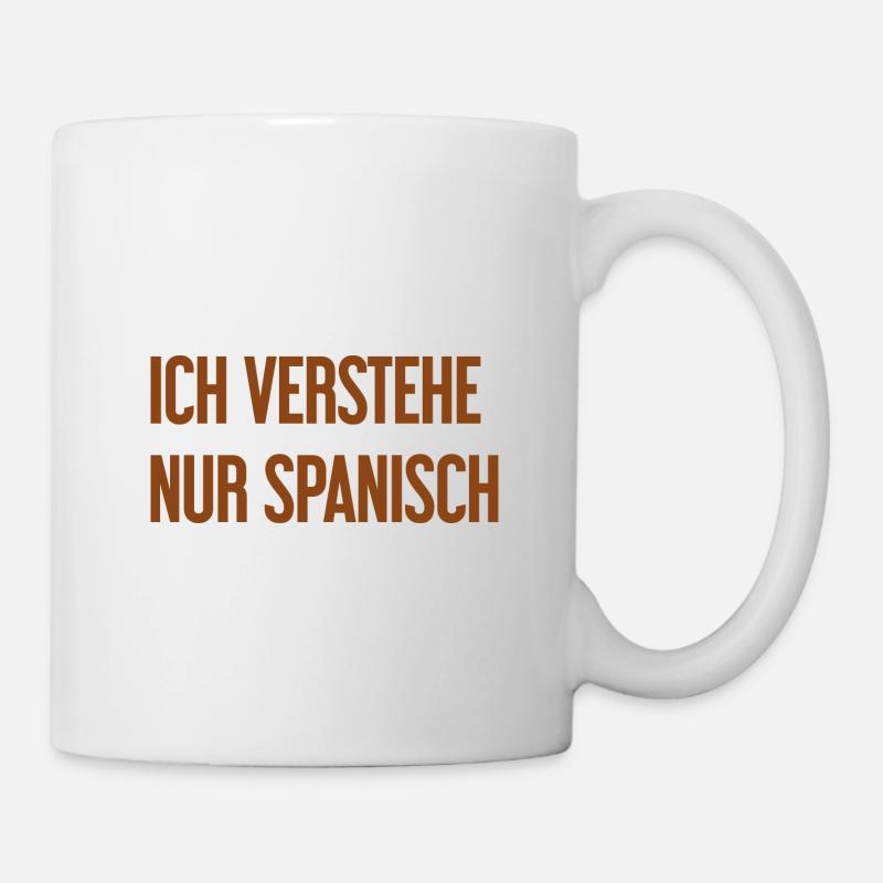 I only understand Spanish - Mug - white