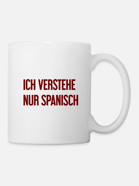 I only understand Spanish - Mug - white
