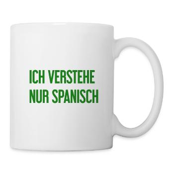 I only understand Spanish - Mug - white - Right