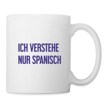 I only understand Spanish - Mug - white - Right