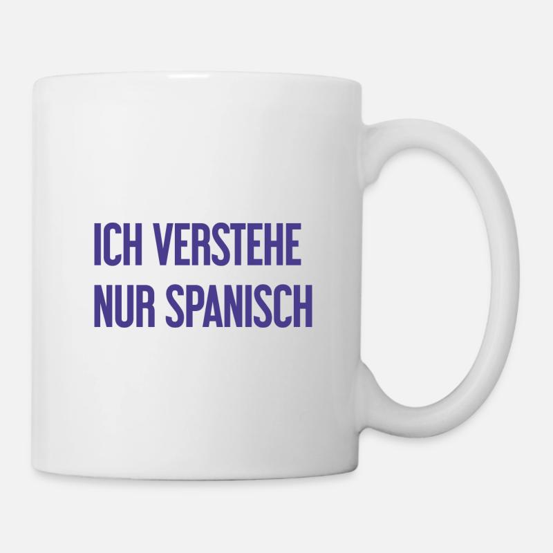 I only understand Spanish - Mug - white