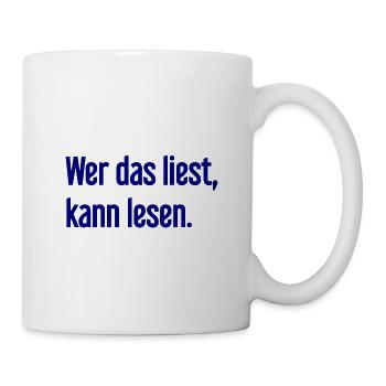 If you read this, you can read. - Mug - white - Right