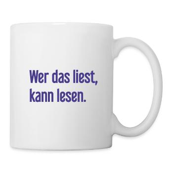 If you read this, you can read. - Mug - white - Right