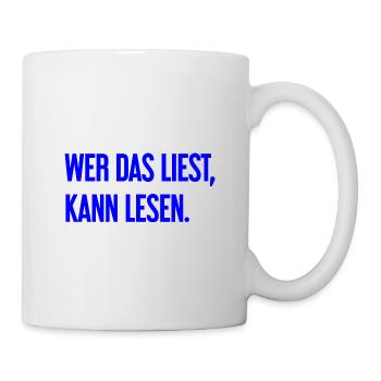 If you read this, you can read. - Mug - white - Right