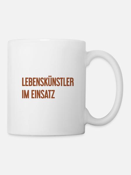 Lebenskünstler im Einsatz - Tasse - Weiß
