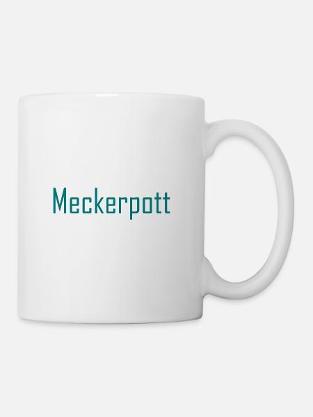 Meckern - Tasse - Weiß