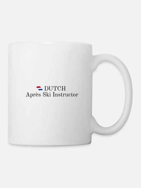 Dutch Apres Ski Instructor - Tasse - Weiß