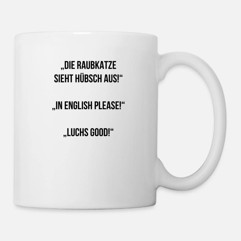 Luchs good! - Tasse - Weiß