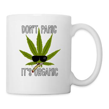 Dont Panic its Organic Cannabis Tshirt - Tasse - Weiß - Rechts