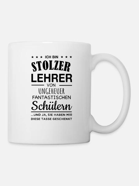 Lehrer Kaffee Tasse Becher Geschenkidee Schüler - Tasse - Weiß