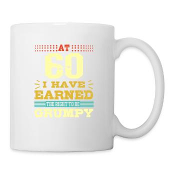 60th Birthday Gift-Earned The Right to Be Grumpy - Mug - white - Right