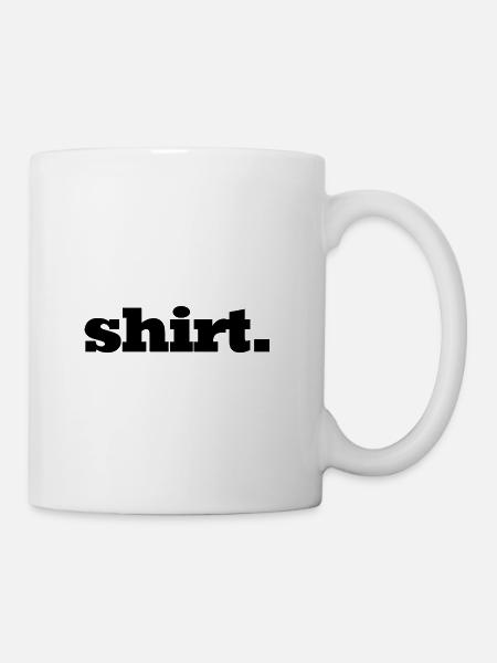T-Shirt - Tasse - Weiß