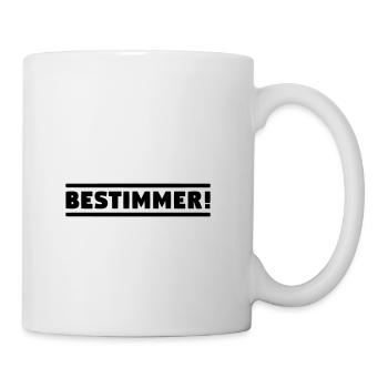 BESTIMMER! Chef Boss Anführer! Leitwolf Alphatier! - Tasse - Weiß - Rechts