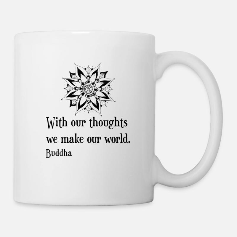 With our thoughts we make our world.Buddha black - Mug - white