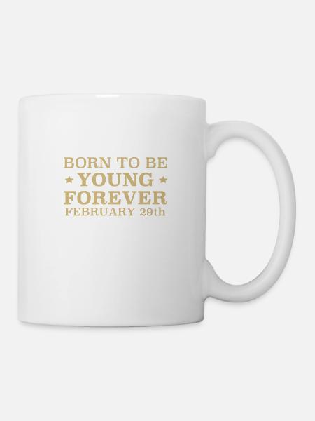 Born on February 29th - Mug - white