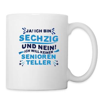 60. Geburtstag lustiger Spruch zum sechzigsten - Tasse - Weiß - Rechts