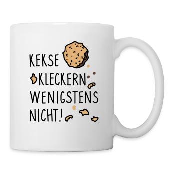 kleckern nicht - Tasse - Weiß - Rechts