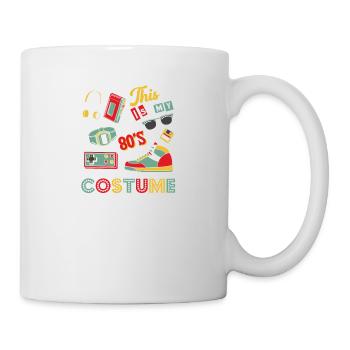 80er 90er Jahre Das ist mein 80er Jahre Kostüm - Tasse - Weiß - Rechts