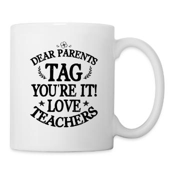 Liebe Eltern Tag Du bist es, Liebeslehrer - Tasse - Weiß - Rechts