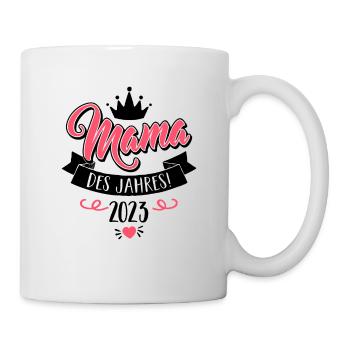 Mama des Jahres 2023 Liebe Kind Muttertag Geschenk - Tasse - Weiß - Rechts