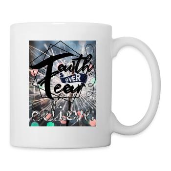 Faith over fear - Tasse - Weiß - Rechts