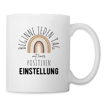 POSITIVE EINSTELLUNG MINDSET Motivation - Tasse - Weiß - Rechts