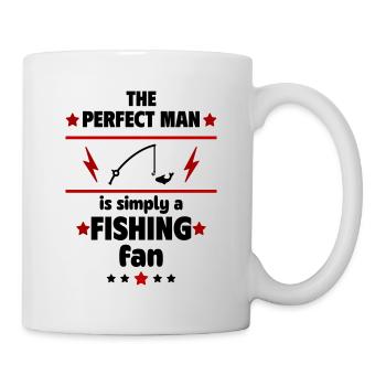 The perfect man is a real fishing fan - Mug - white - Right