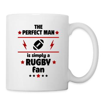 The perfect man is simply a rugby fan - Mug - white - Right