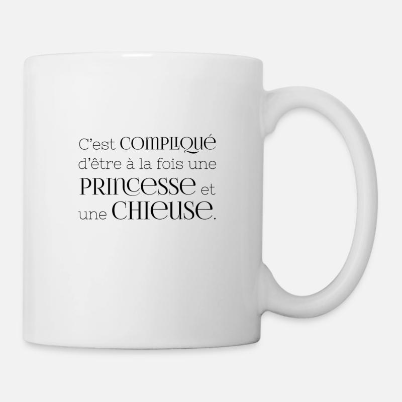 Princesse et chieuse - Mug blanc - blanc
