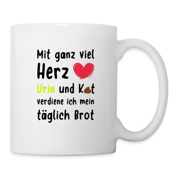 Altenpflege Mit Herz Urin Kot Täglich Brot - Tasse - Weiß - Rechts