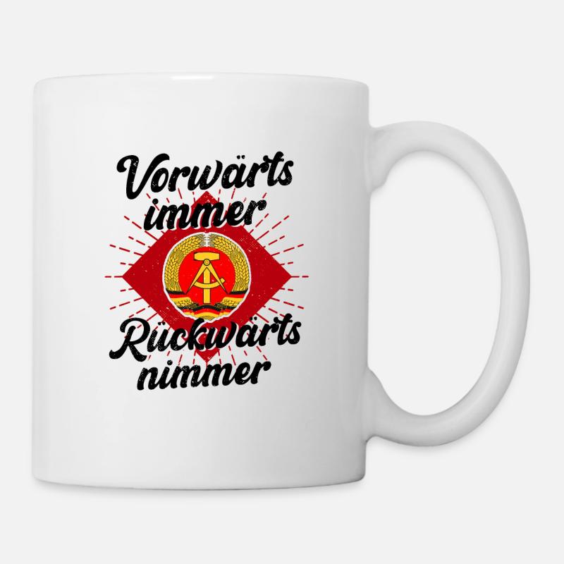 DDR Vorwärts Immer Rückwärts Nimmer - Tasse - Weiß