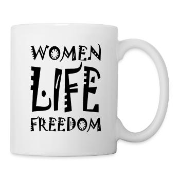 Women life freedom - Tasse - Weiß - Rechts