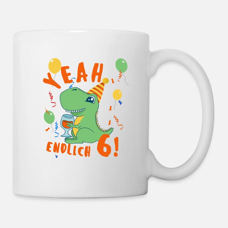 Yeah Dino endlich 6 - Tasse - Weiß
