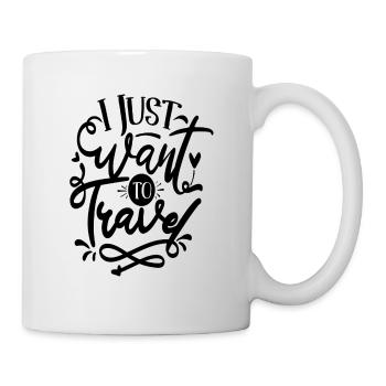 I Just Want to Travel - Mug - white - Right