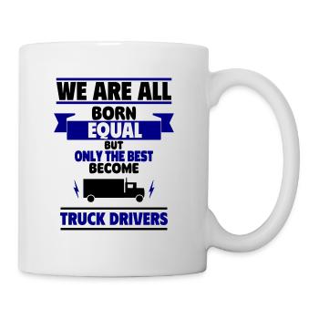 Nur die Besten werden Lkw-Fahrer - Tasse - Weiß - Rechts