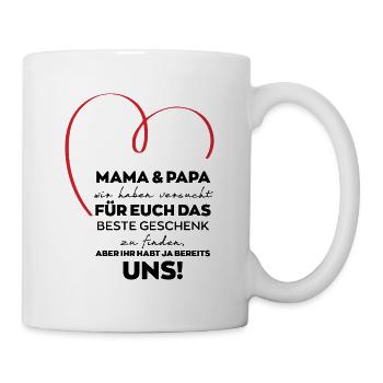 Mama Papa Eltern lustiges Geschenk - Tasse - Weiß - Rechts