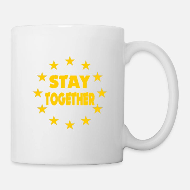 Pro Europe Protest Gift stand together UK EU - Mug - white