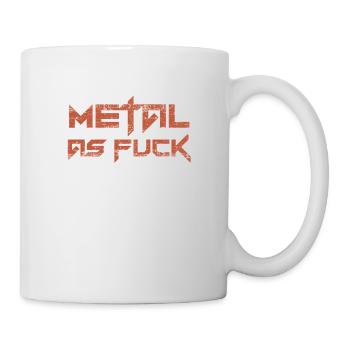 Metal as fuck - idée cadeau musique - Mug blanc - blanc - Droite