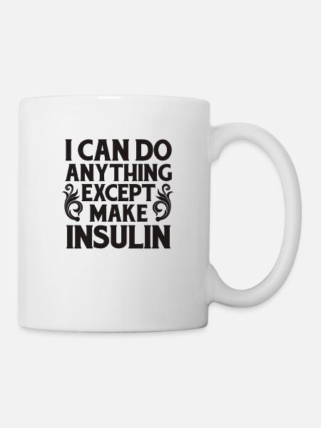 Insulin Diabetes Diabetes Gift idea - Mug - white