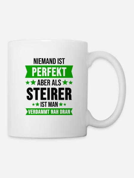 Steiermark Steirer Österreich Geschenk - Tasse - Weiß