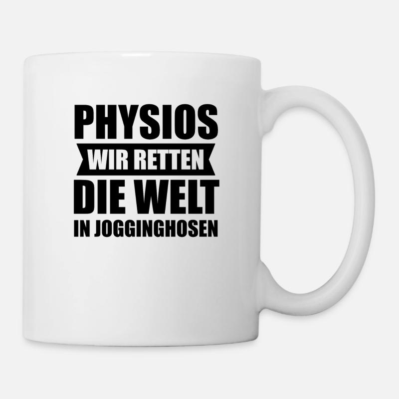 Physio Physiotherapie Witzig Geschenk - Tasse - Weiß