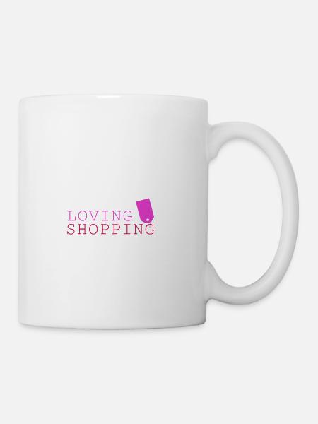 Shopping loving - Einkaufen liebe - Tasse - Weiß
