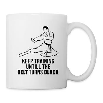Keep training until the belt turns black - Mug - white - Right